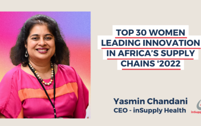 Yasmin Chandani named one of Top 30 Women Leading Innovation in Africa’s Supply Chains